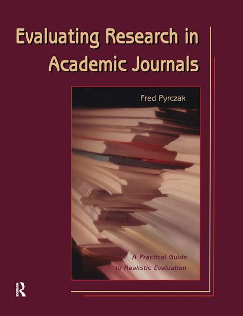 Evaluating Research in Academic Journals: A .